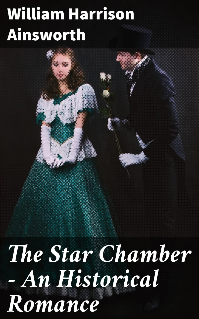 Portada: The Star Chamber - An Historical Romance