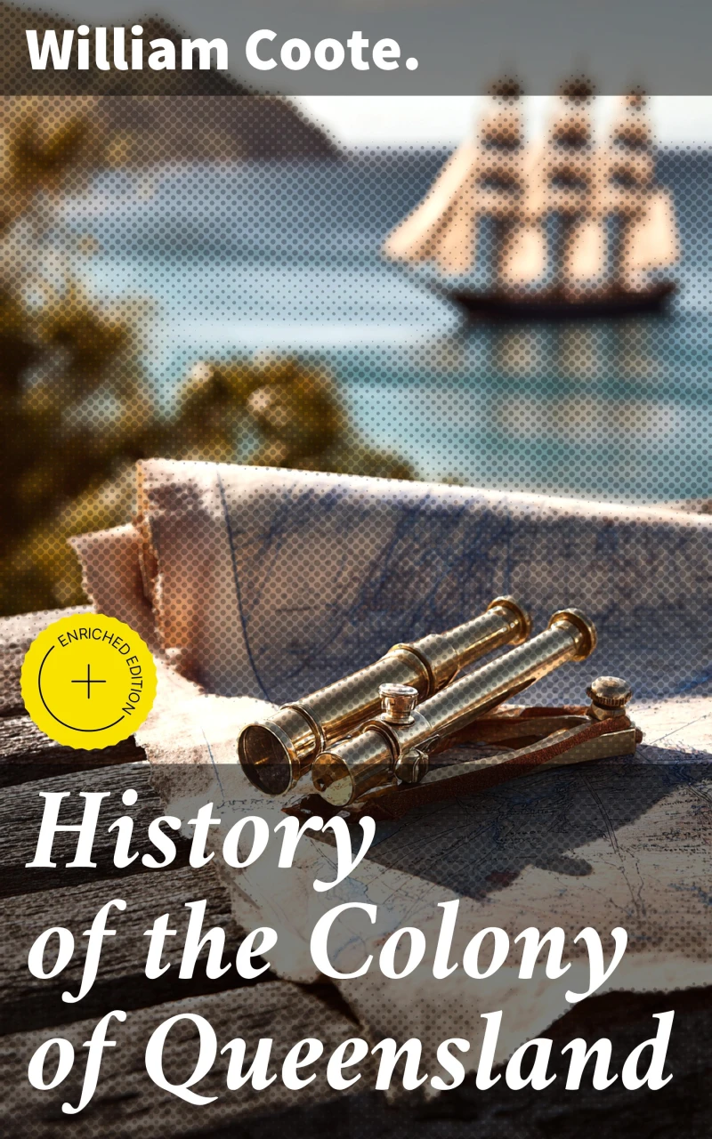 Portada: History of the Colony of Queensland