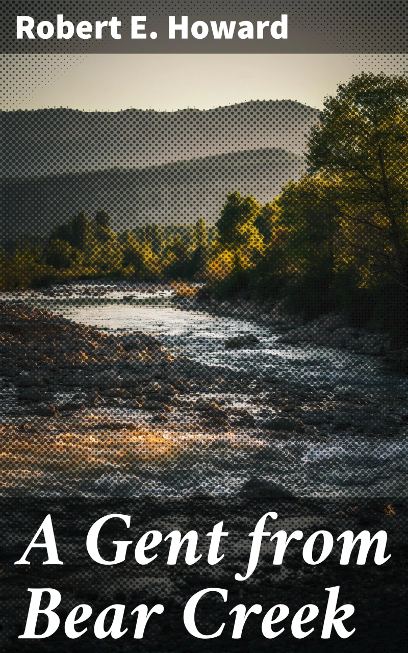 Portada: A Gent from Bear Creek