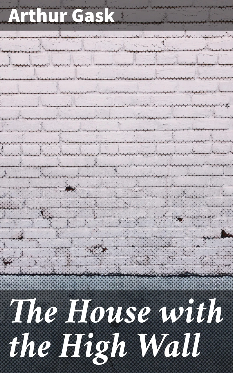 Portada: The House with the High Wall