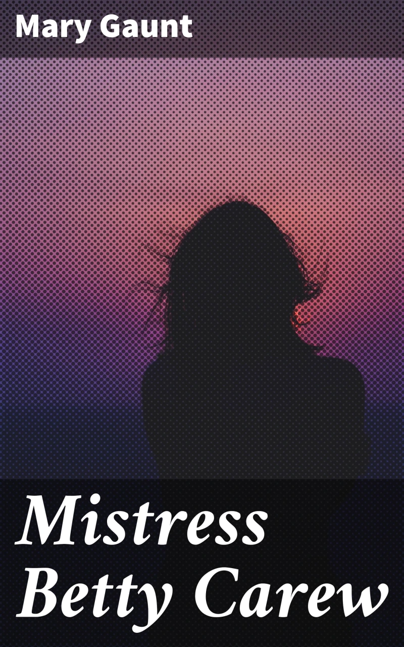 Portada: Mistress Betty Carew