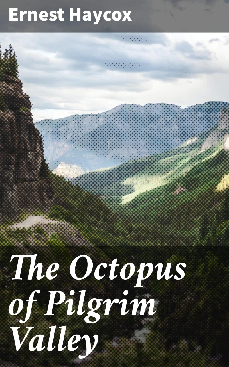 Portada: The Octopus of Pilgrim Valley