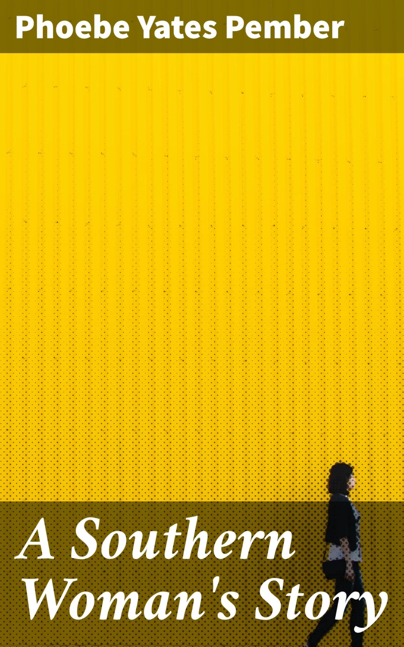 Portada: A Southern Woman's Story