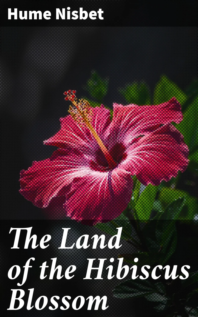 Portada: The Land of the Hibiscus Blossom