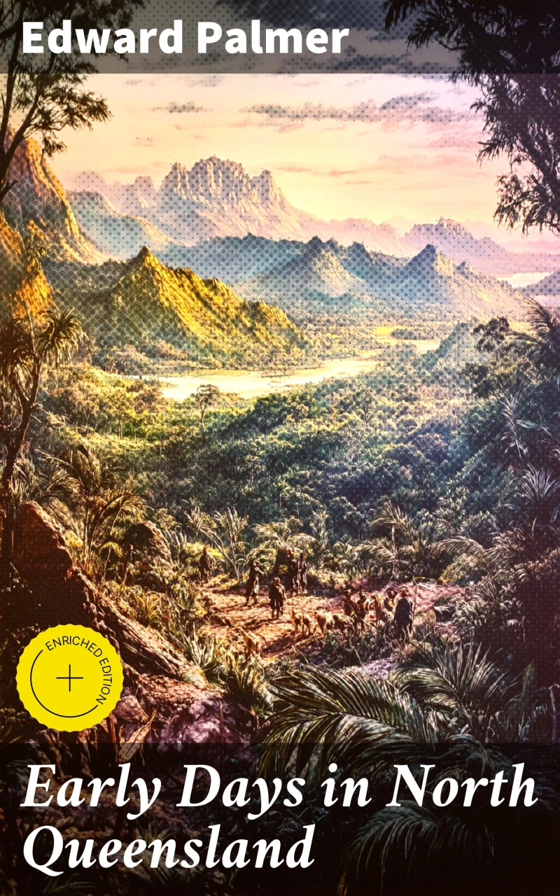 Portada: Early Days in North Queensland