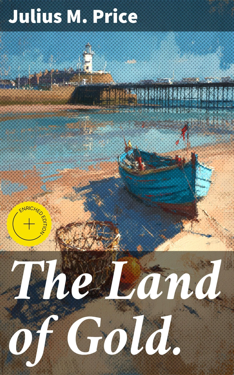 Portada: The Land of Gold.