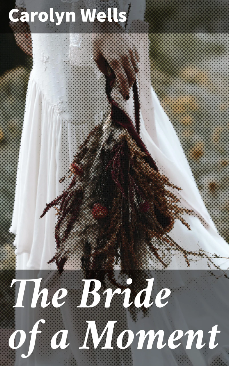 Portada: The Bride of a Moment