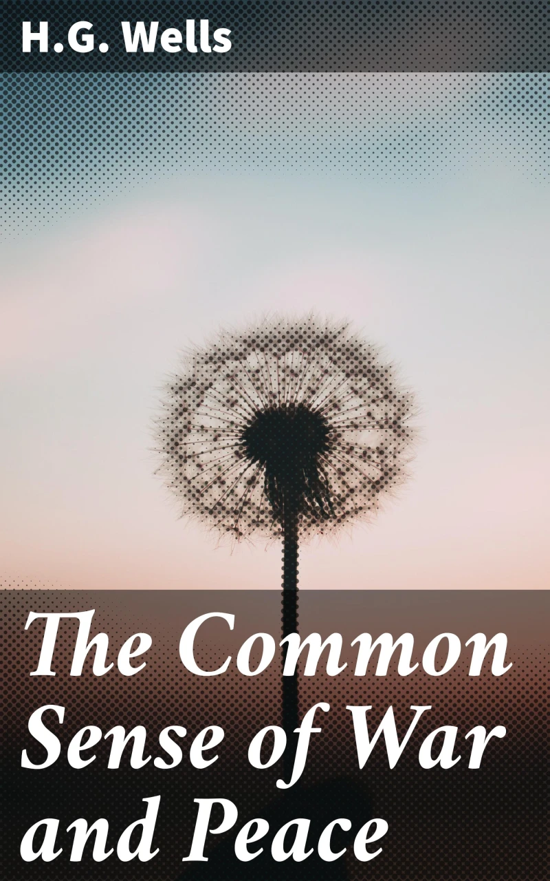 Portada: The Common Sense of War and Peace