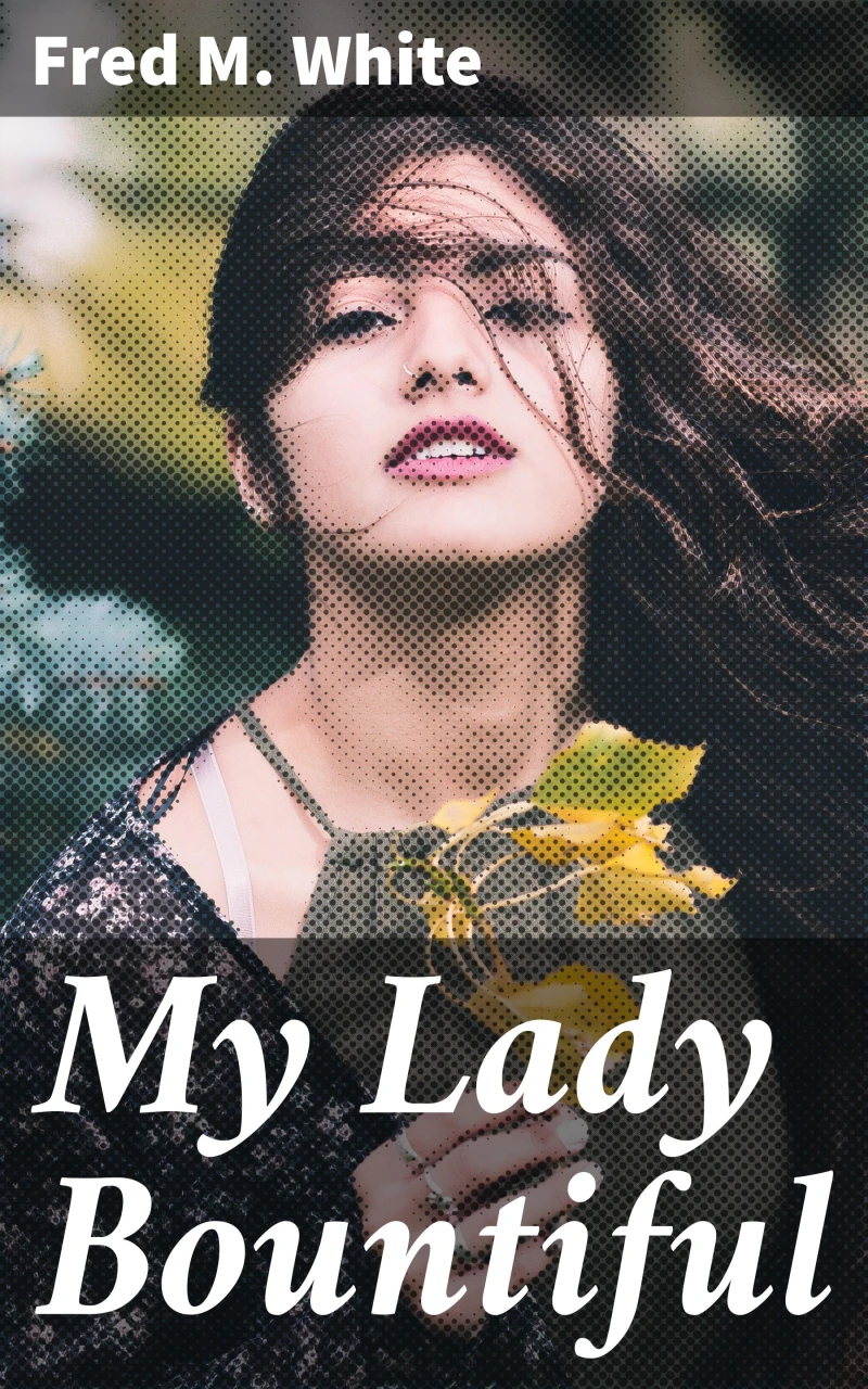 Portada: My Lady Bountiful