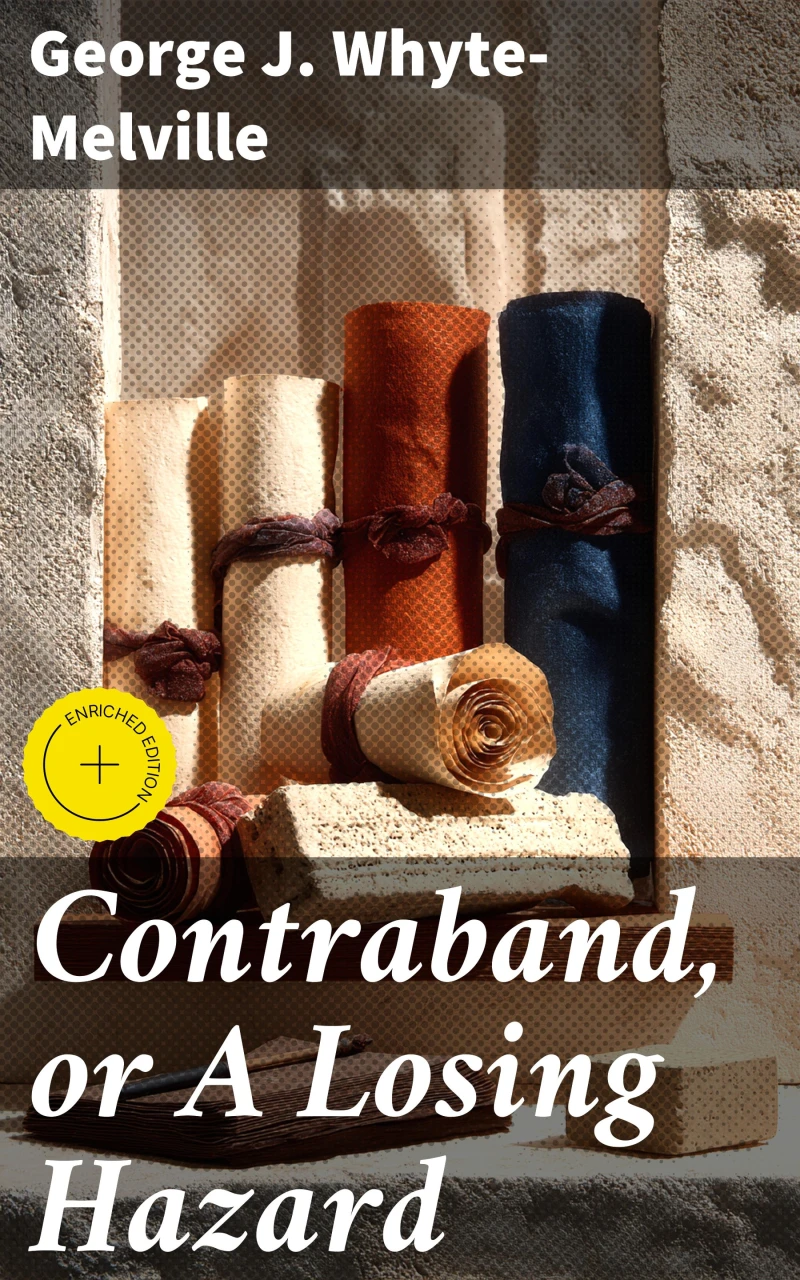 Portada: Contraband, or A Losing Hazard