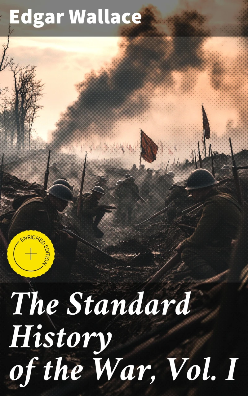 Portada: The Standard History of the War, Vol. I