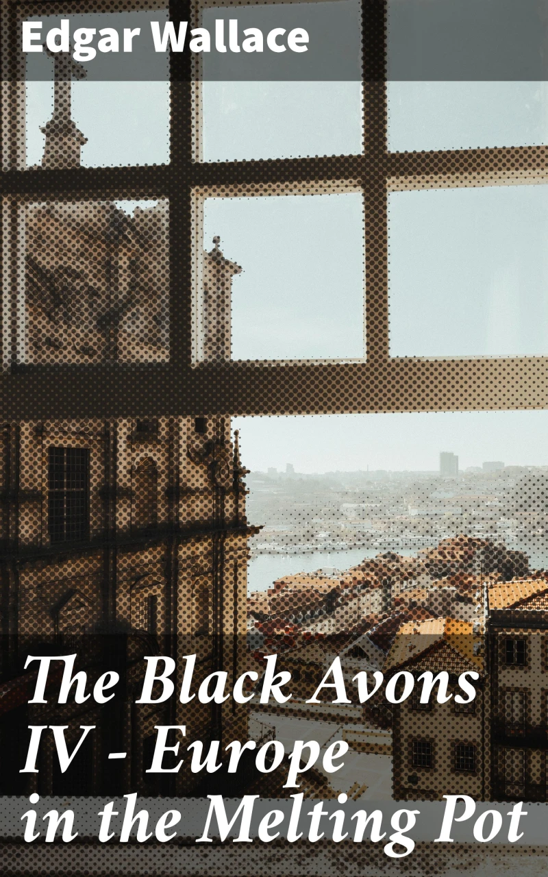 Portada: The Black Avons IV - Europe in the Melting Pot