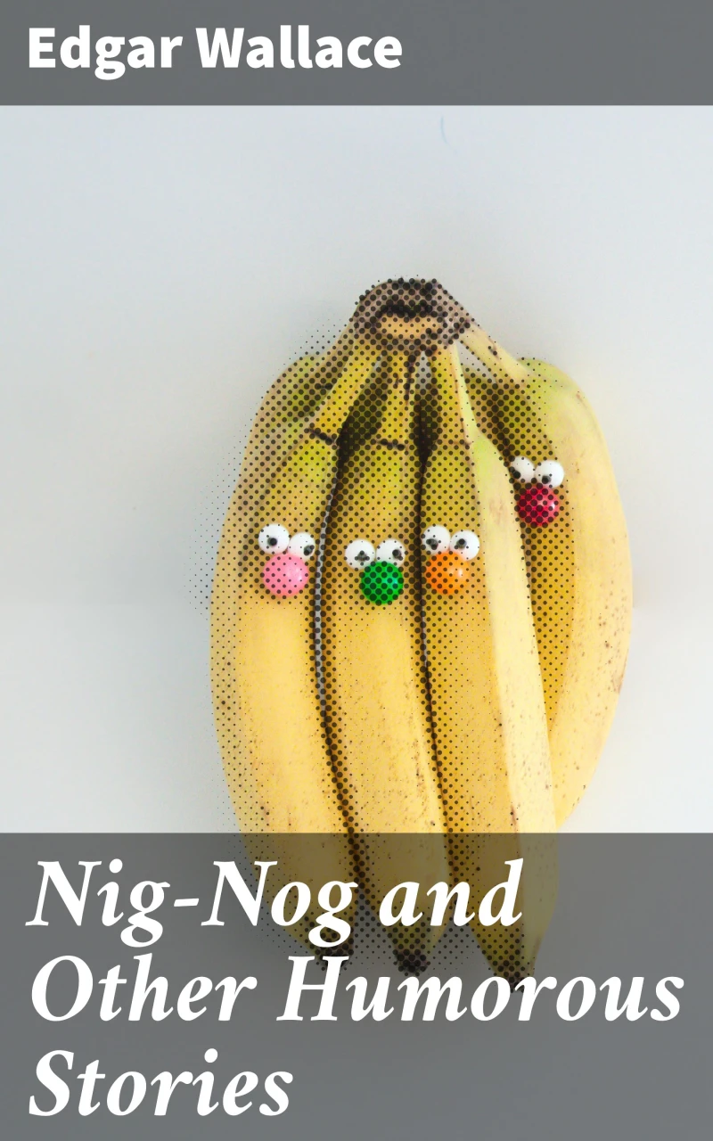 Portada: Nig-Nog and Other Humorous Stories