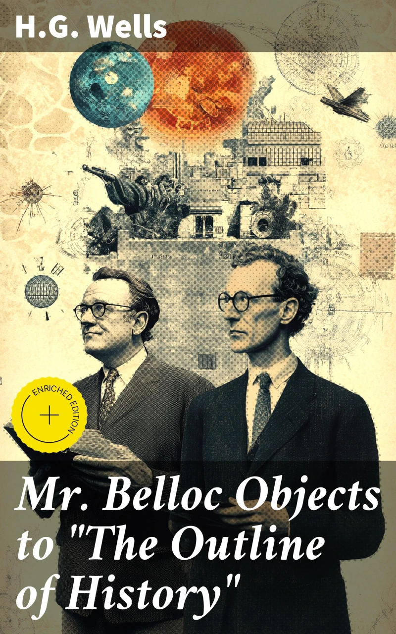 Portada: Mr. Belloc Objects to "The Outline of History"