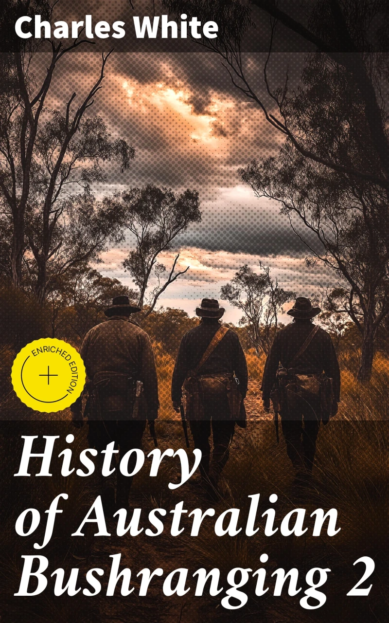 Portada: History of Australian Bushranging 2