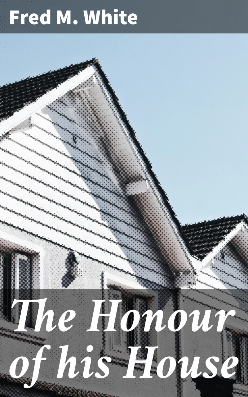 Portada: The Honour of his House