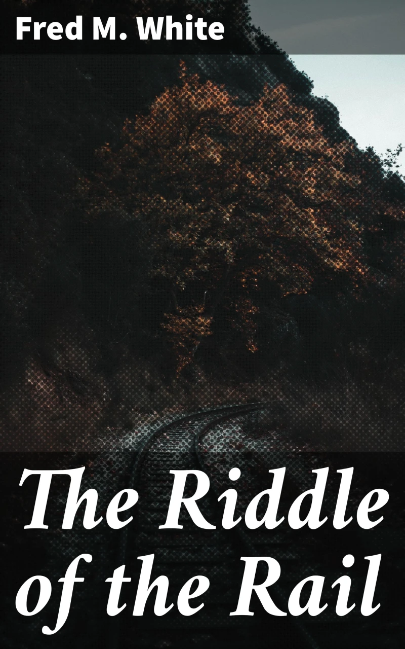 Portada: The Riddle of the Rail