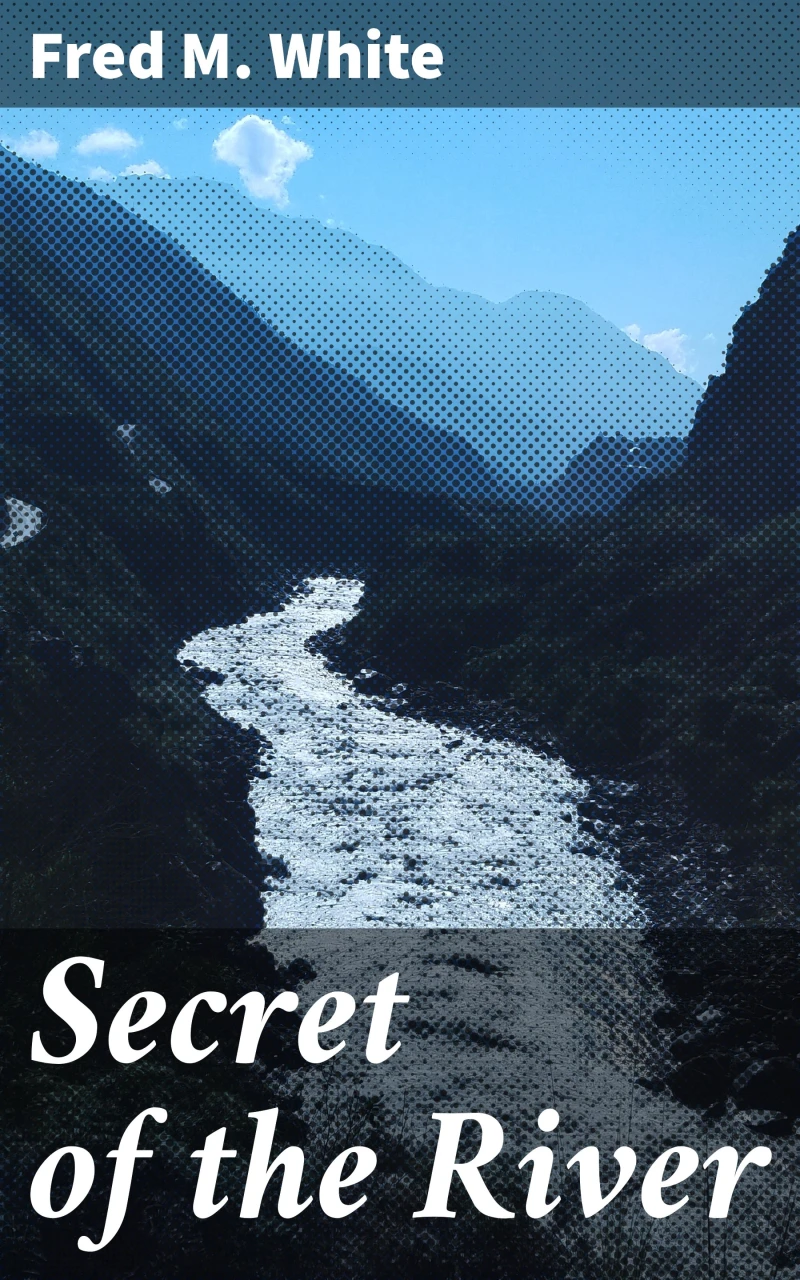 Portada: Secret of the River