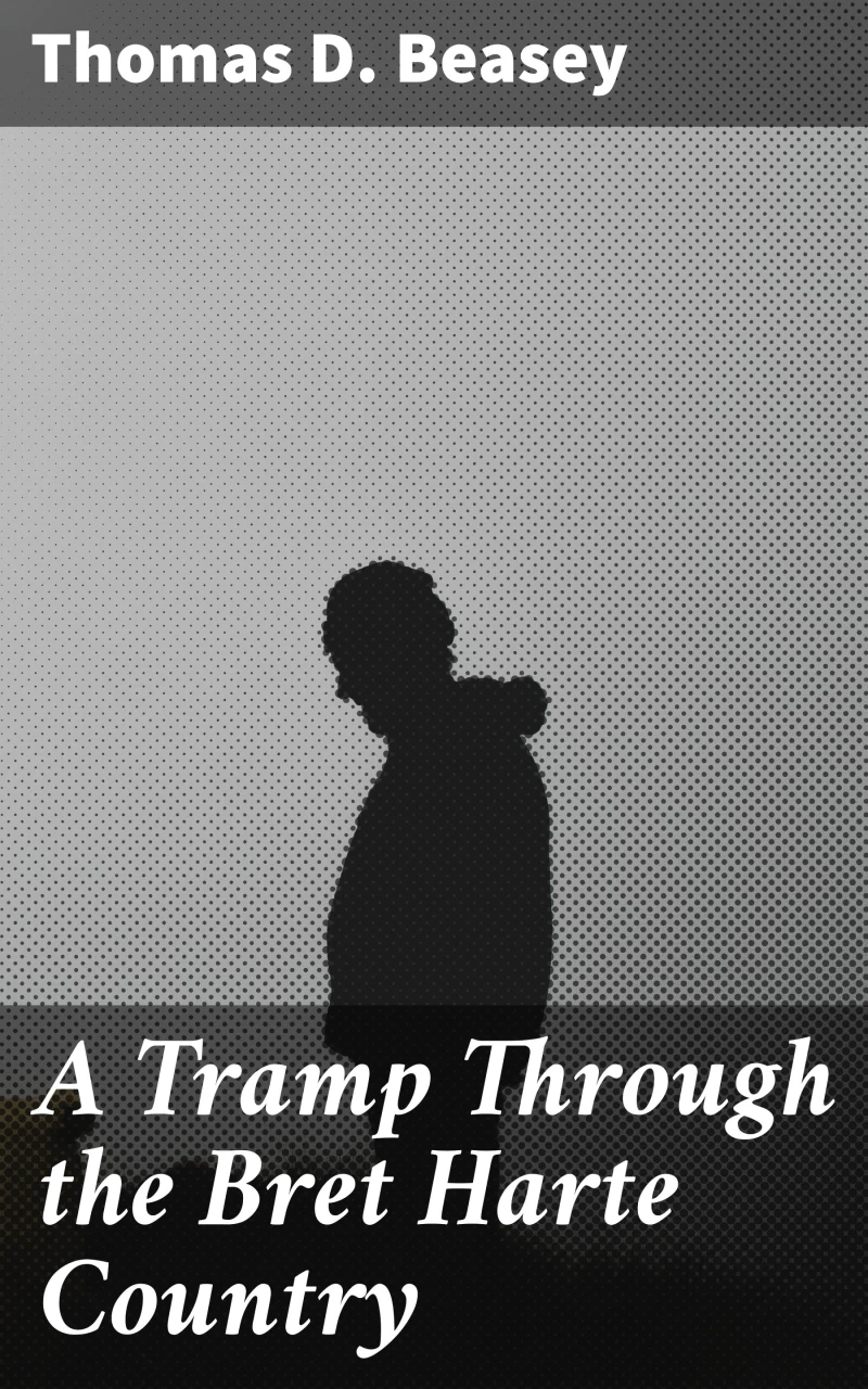 Portada: A Tramp Through the Bret Harte Country