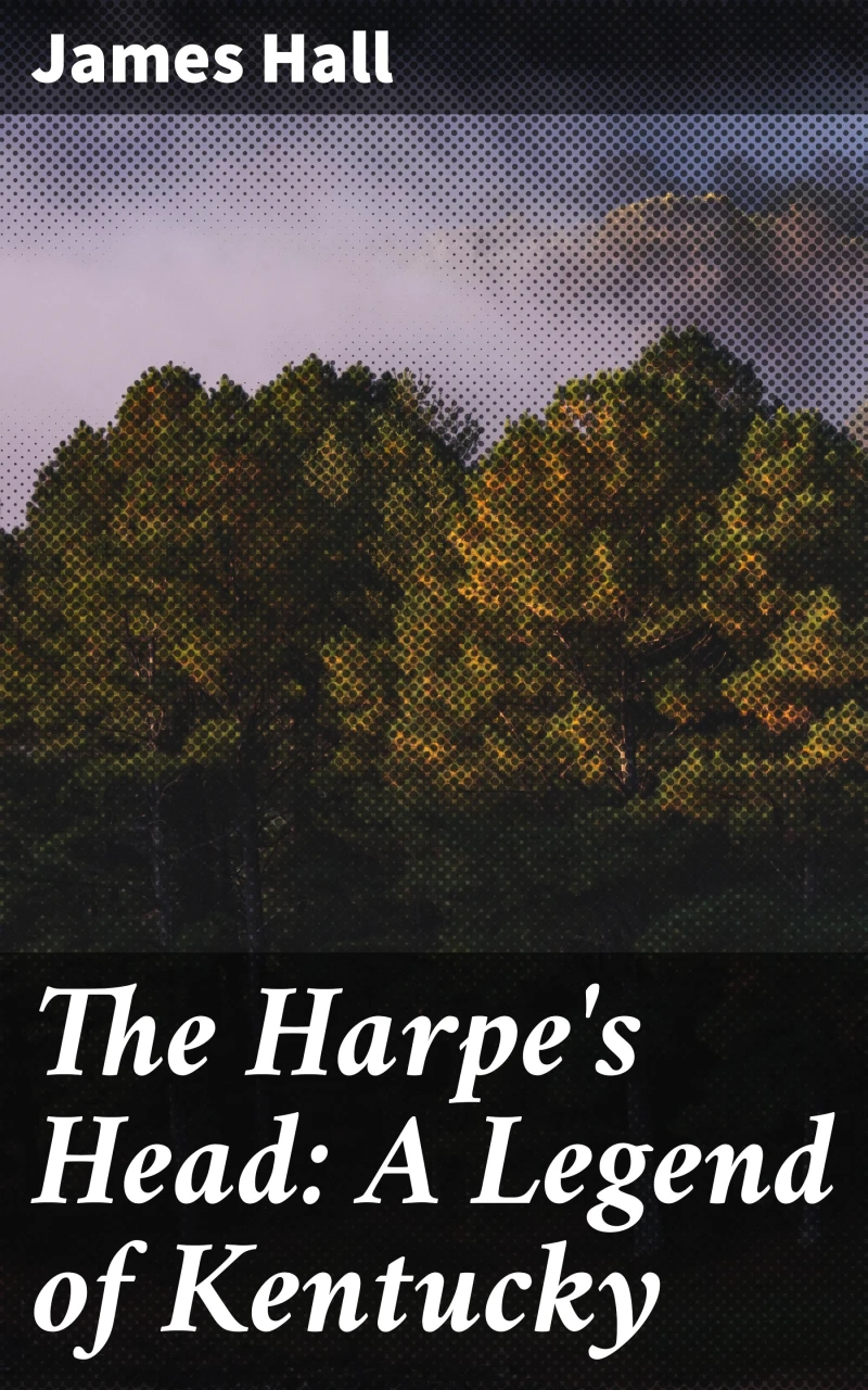 Portada: The Harpe's Head: A Legend of Kentucky