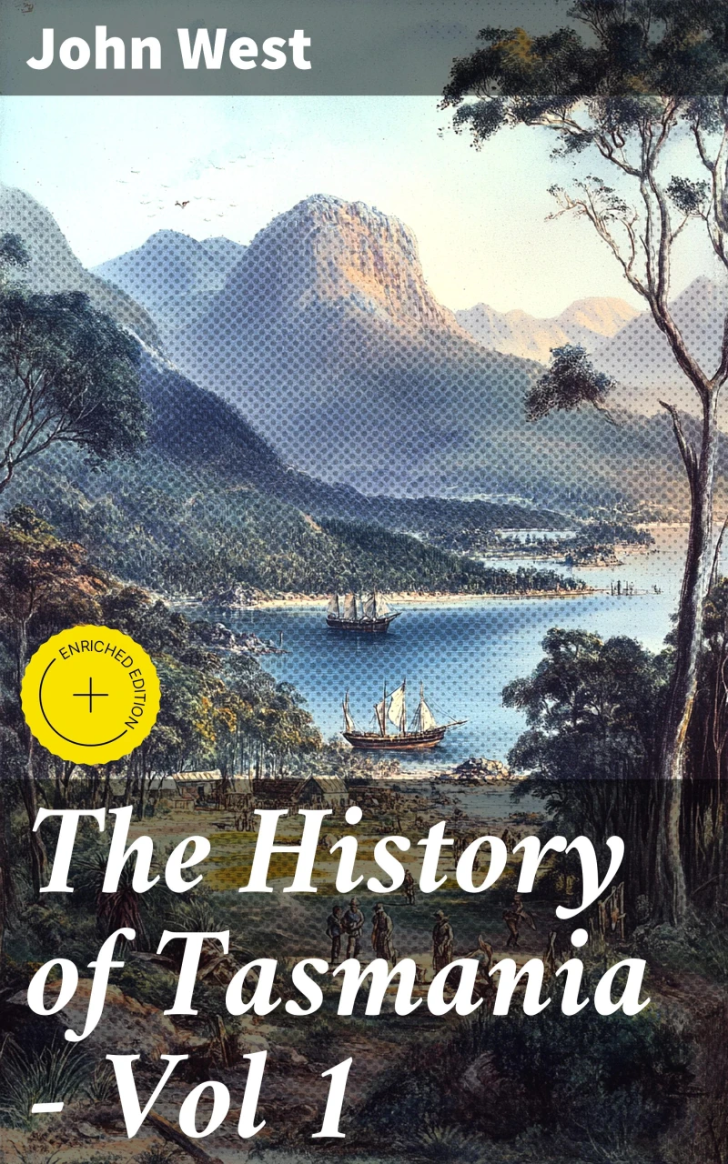 Portada: The History of Tasmania - Vol 1