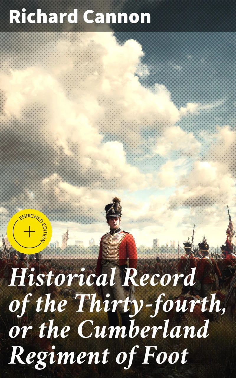 Portada: Historical Record of the Thirty-fourth, or the Cumberland Regiment of Foot