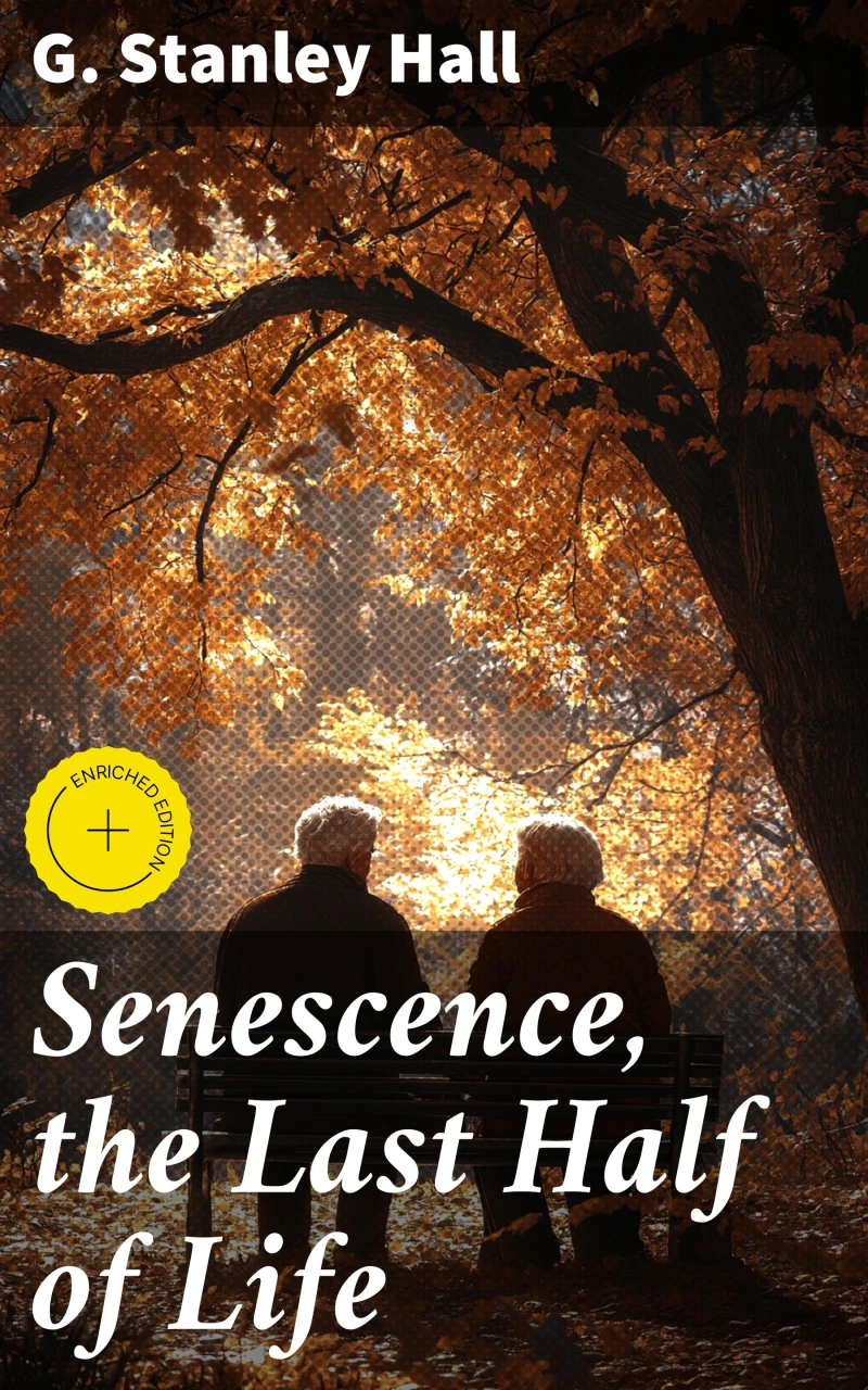 Portada: Senescence, the Last Half of Life