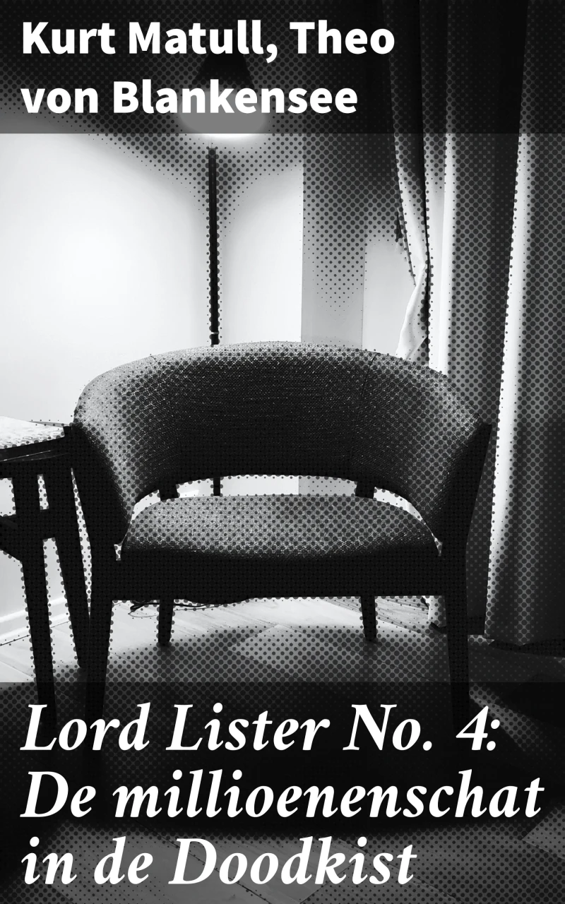 Portada: Lord Lister No. 4: De millioenenschat in de Doodkist