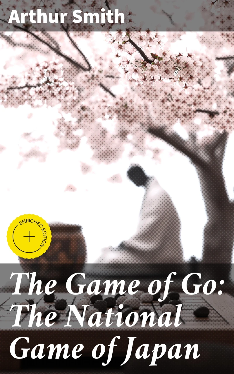 Portada: The Game of Go: The National Game of Japan