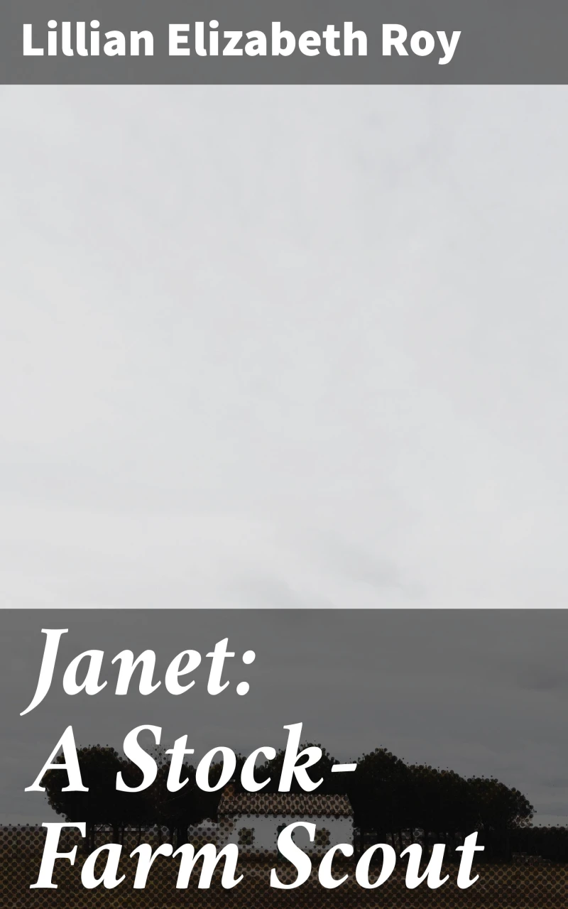 Portada: Janet: A Stock-Farm Scout