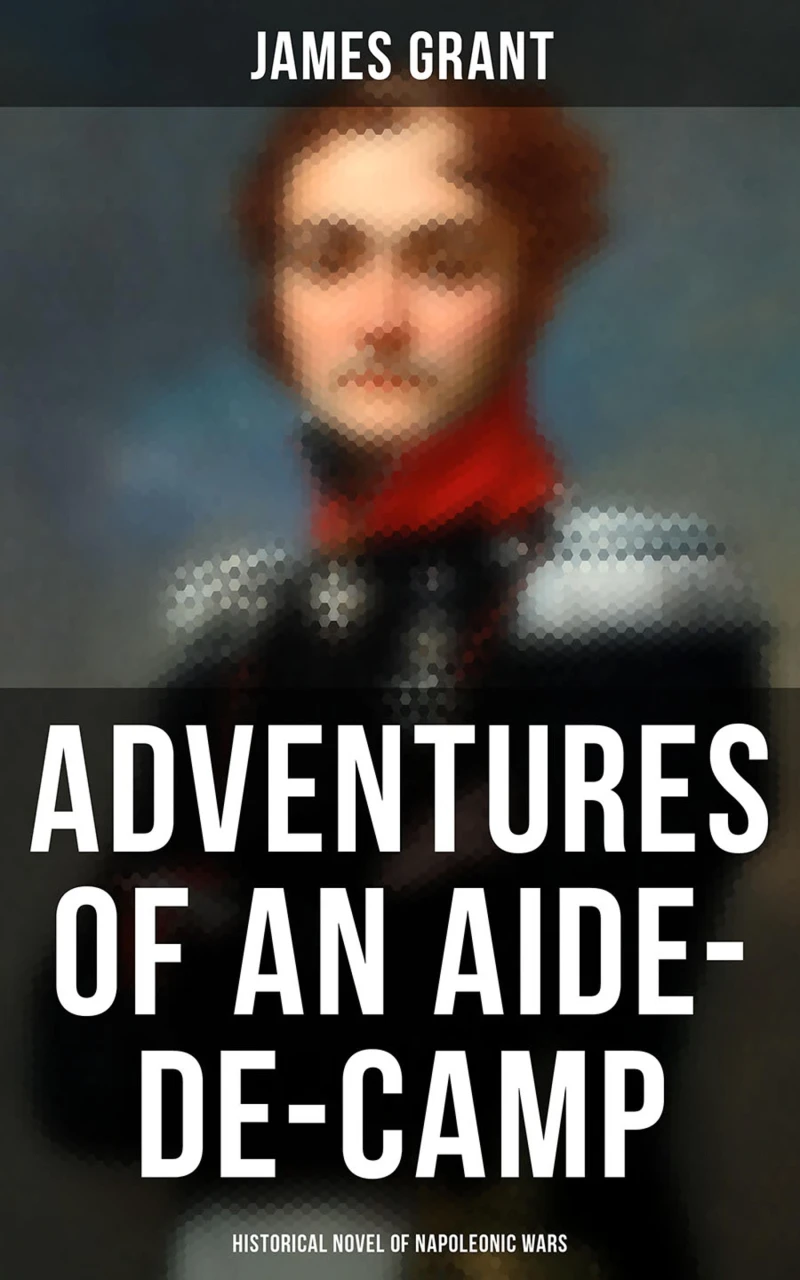Portada: Adventures of an Aide-de-Camp (Historical Novel of Napoleonic Wars)