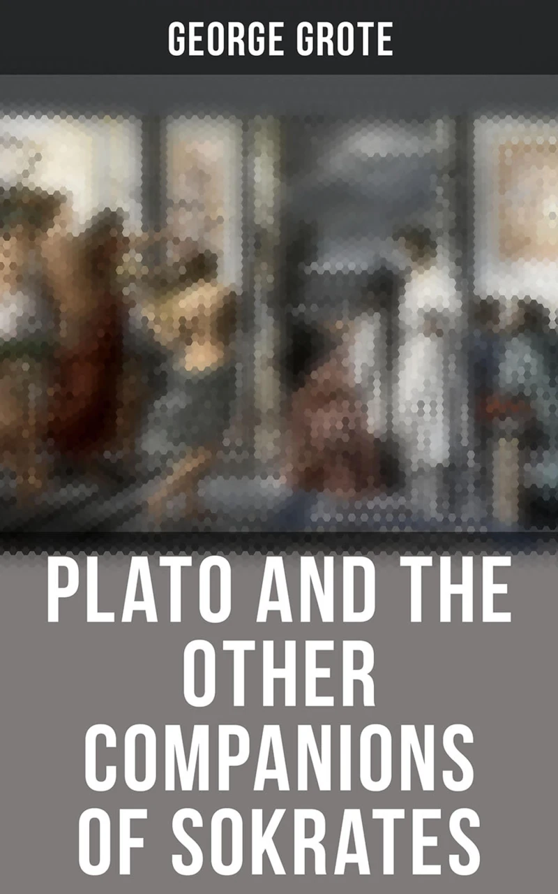 Portada: Plato and the Other Companions of Sokrates