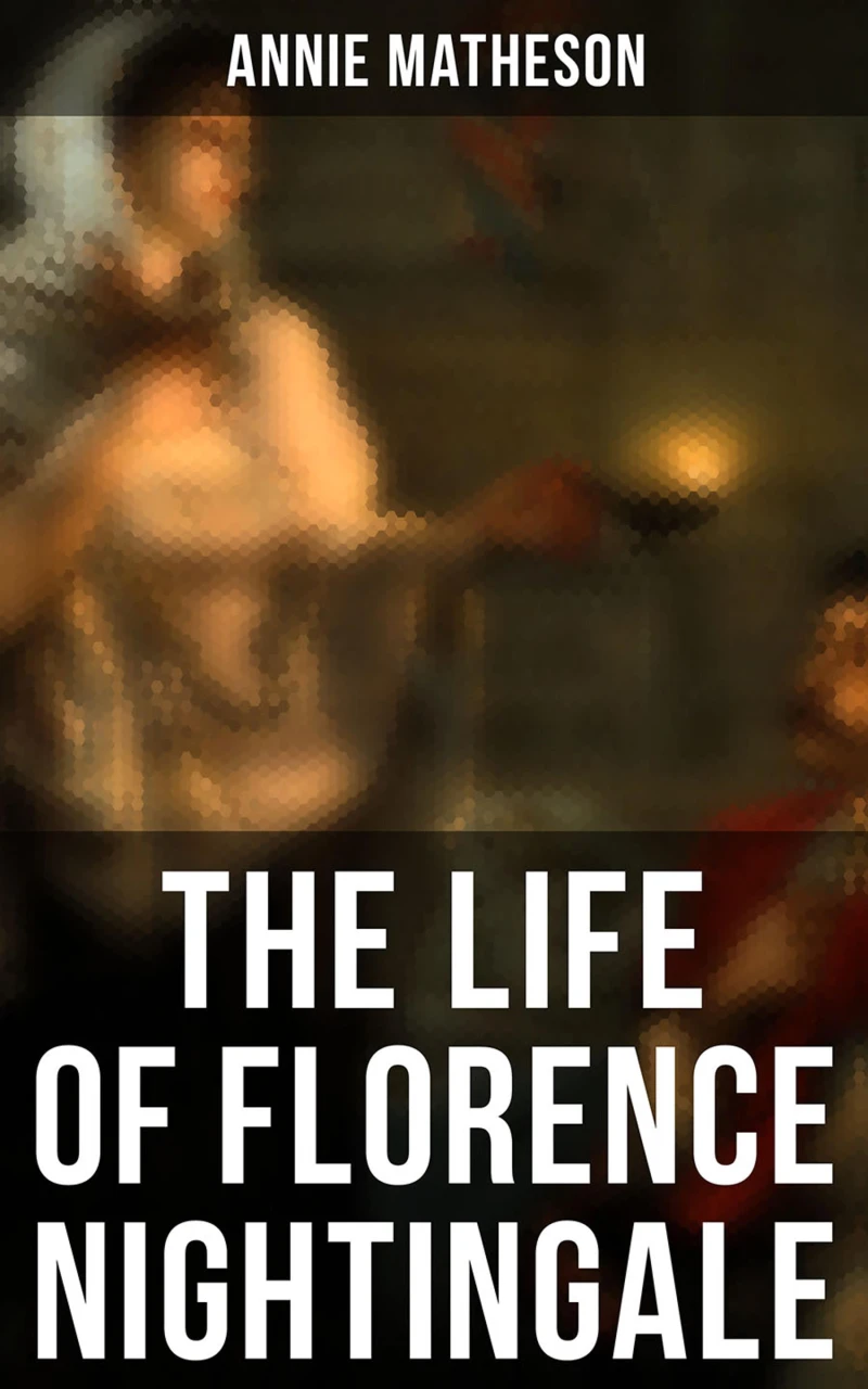 Portada: The Life of Florence Nightingale