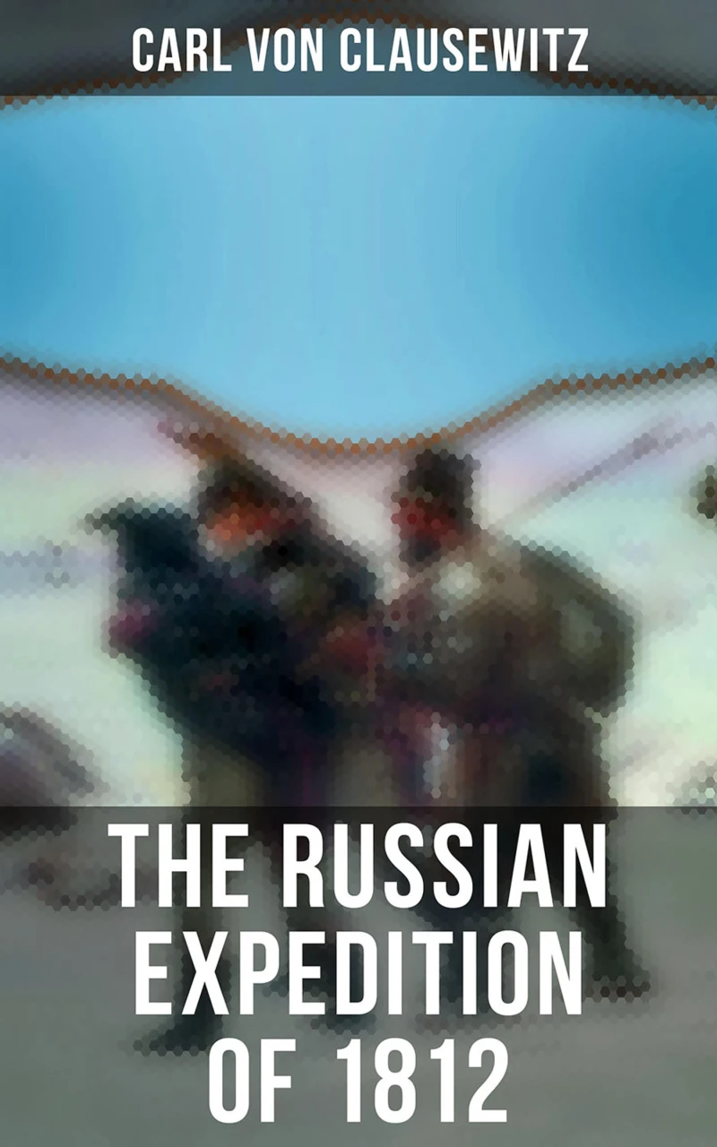 Portada: The Russian Expedition of 1812