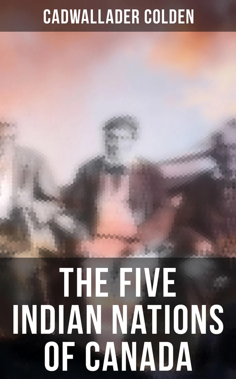 Portada: The Five Indian Nations of Canada