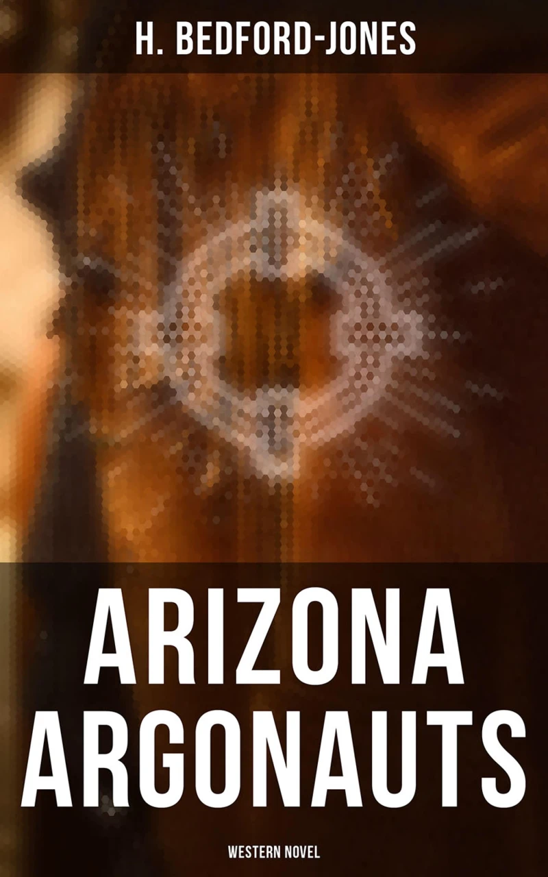Portada: Arizona Argonauts (Western Novel)