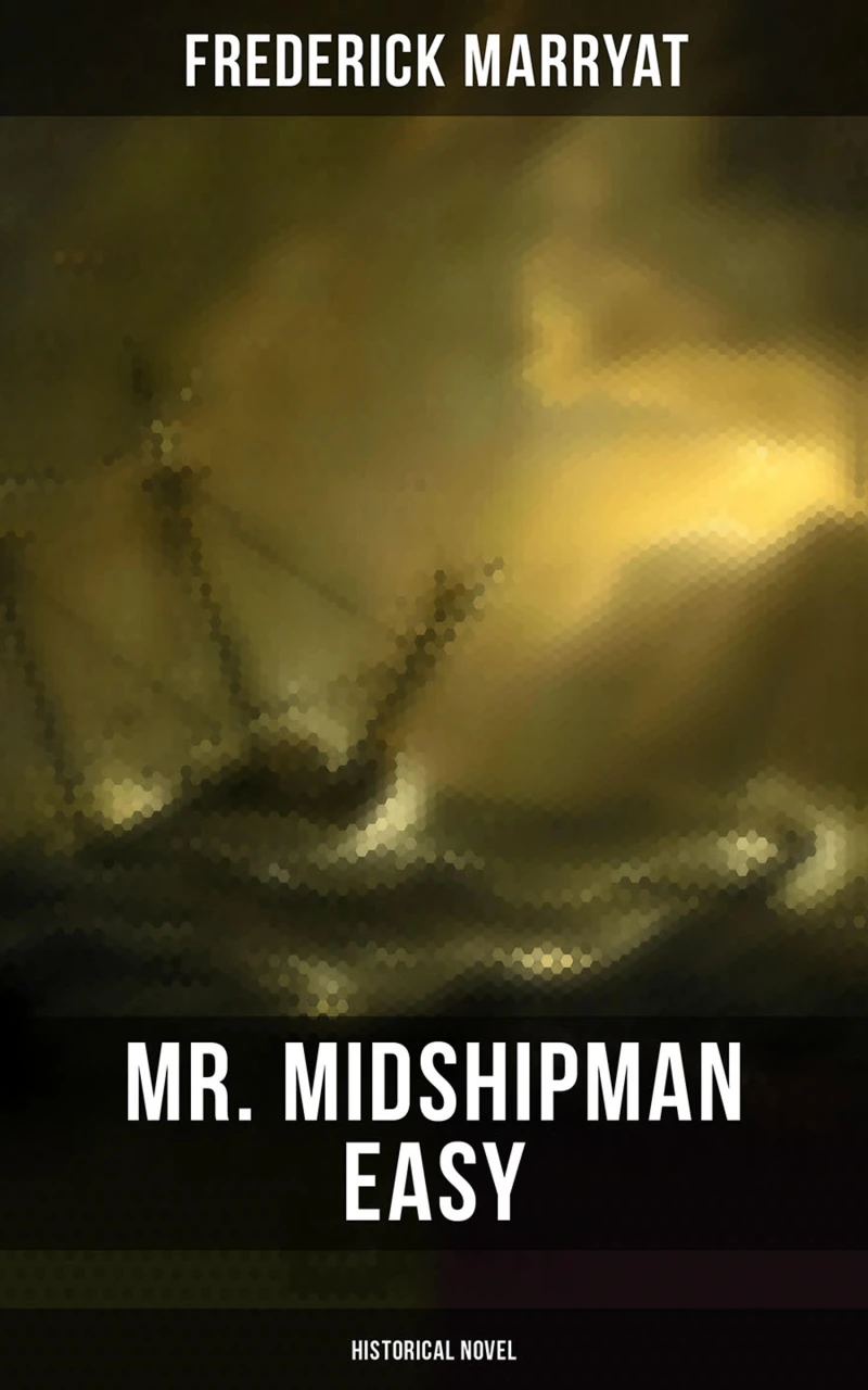 Portada: Mr. Midshipman Easy (Historical Novel)
