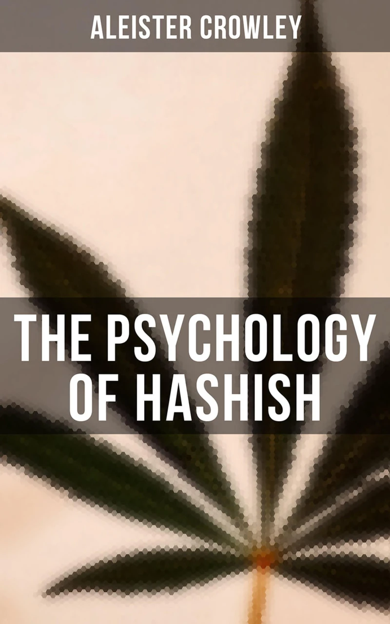 Portada: The Psychology of Hashish