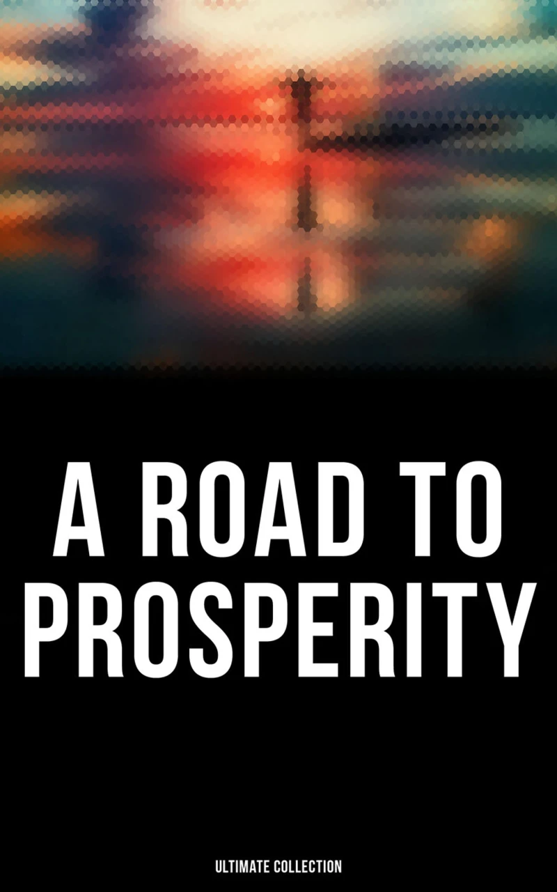 Portada: A Road to Prosperity - Ultimate Collection