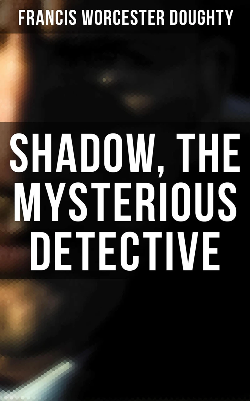 Portada: Shadow, the Mysterious Detective