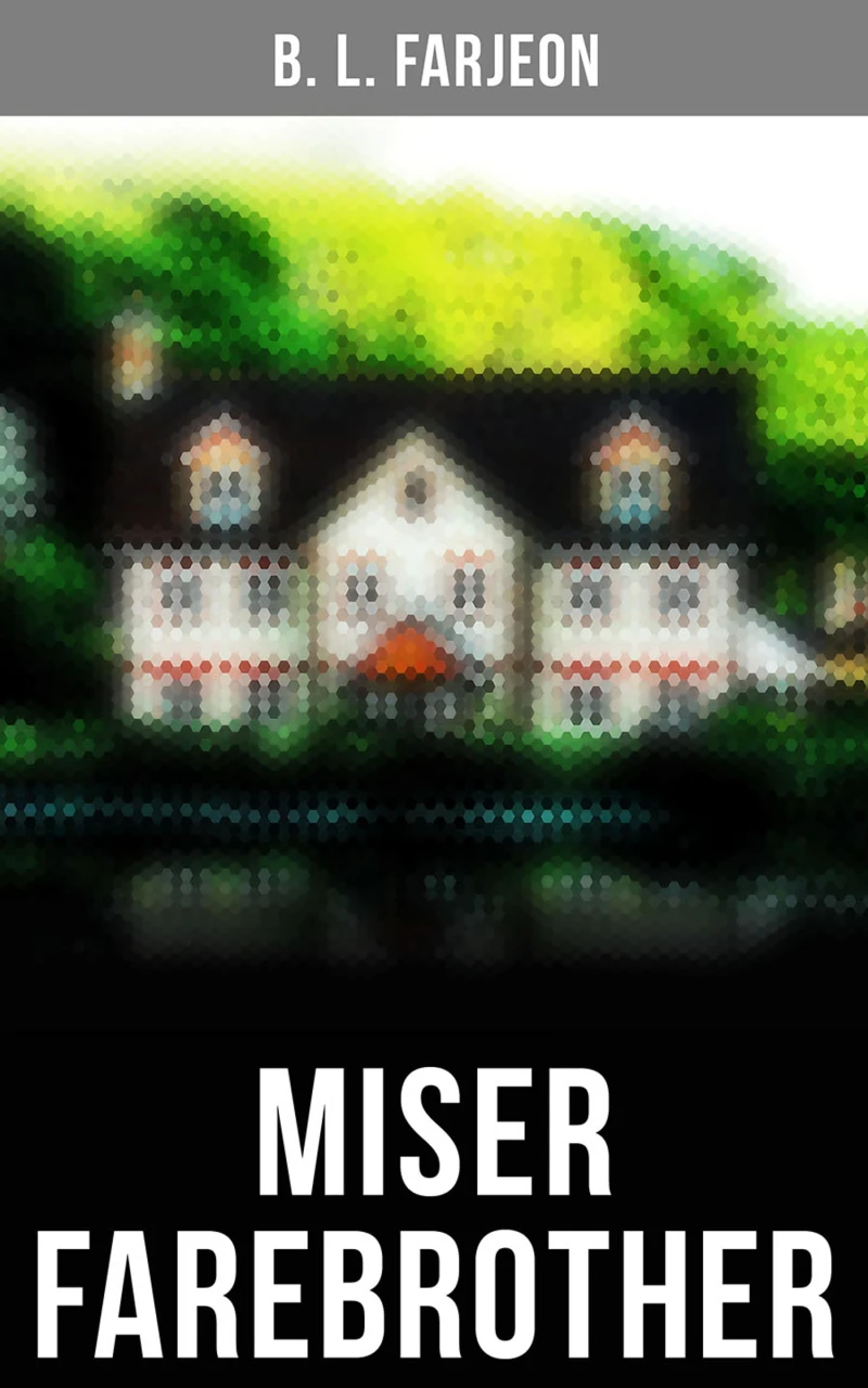Portada: Miser Farebrother