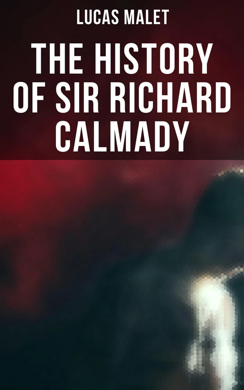 Portada: The History of Sir Richard Calmady