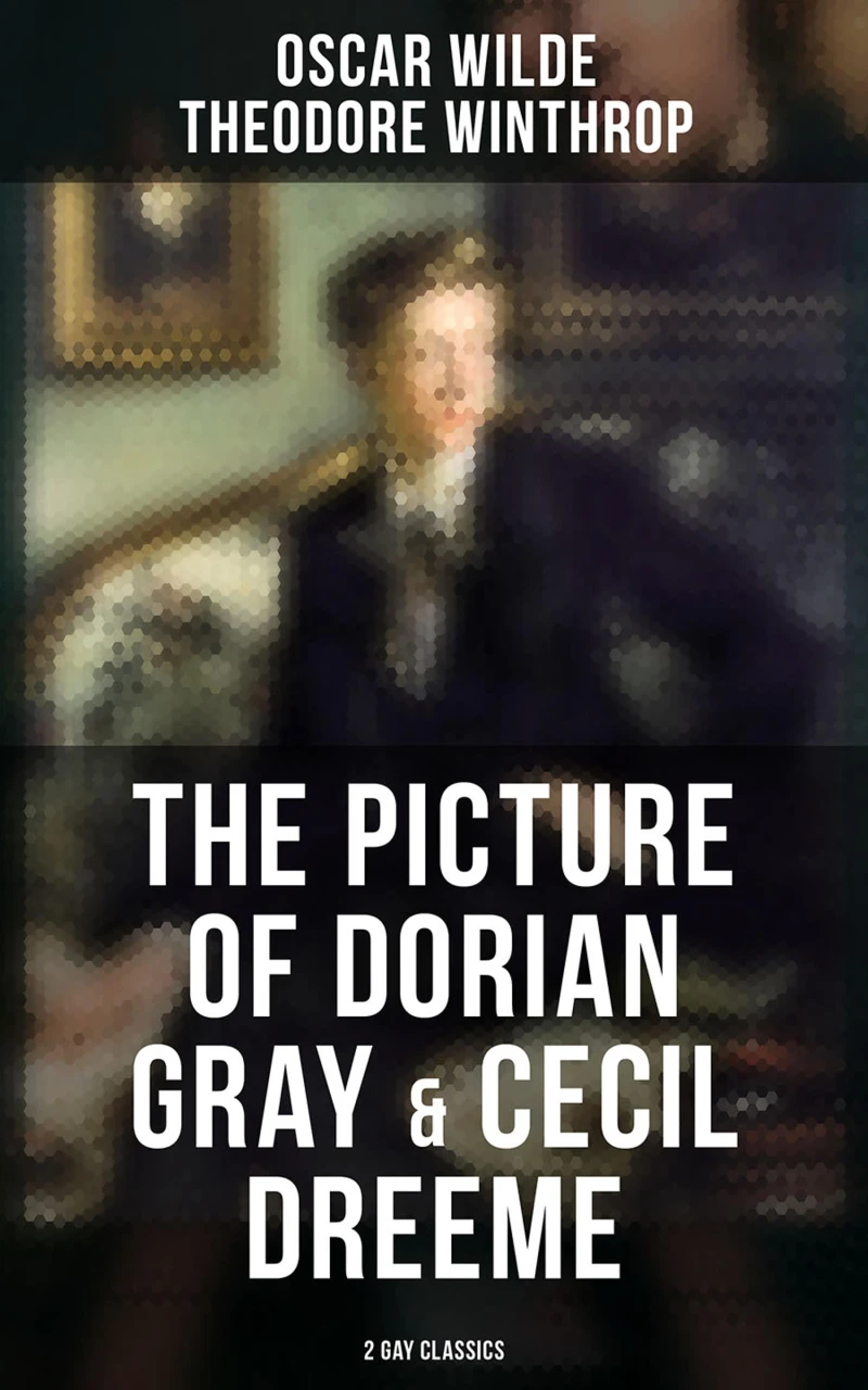 Portada: The Picture of Dorian Gray & Cecil Dreeme (2 Gay Classics)
