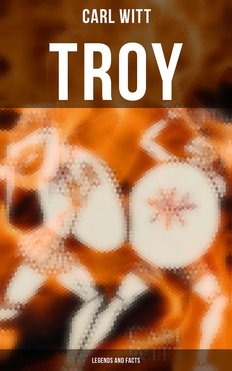 Portada: TROY - Legends and Facts