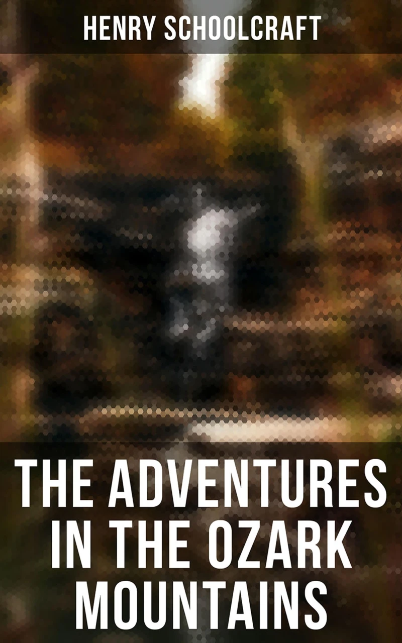 Portada: The Adventures in the Ozark Mountains