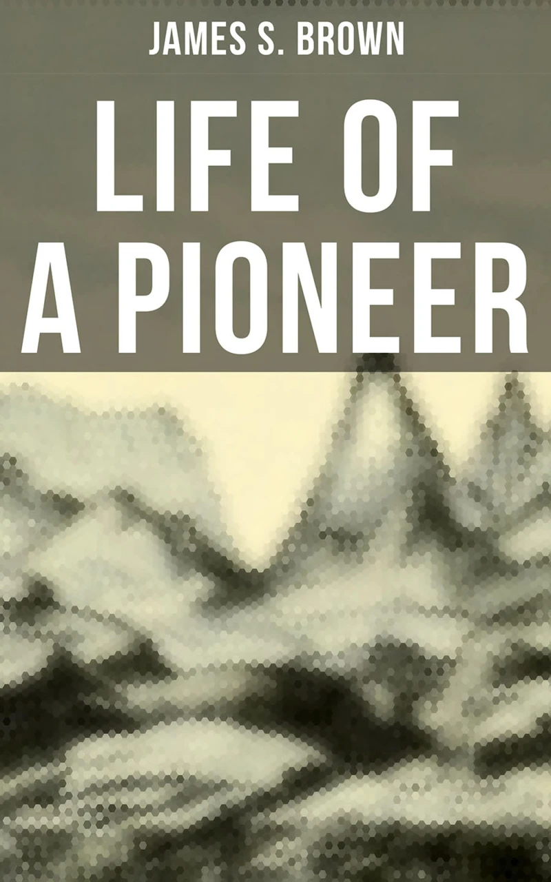 Portada: Life of a Pioneer