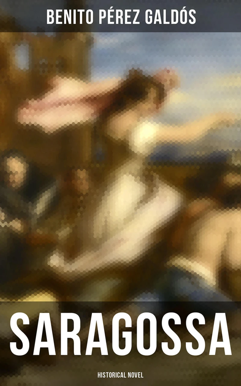 Portada: Saragossa (Historical Novel)