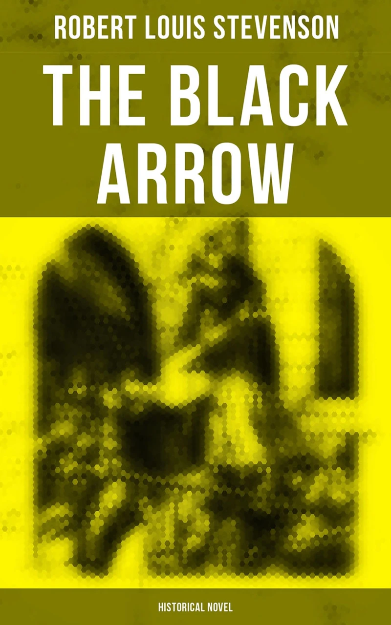 Portada: The Black Arrow (Historical Novel)