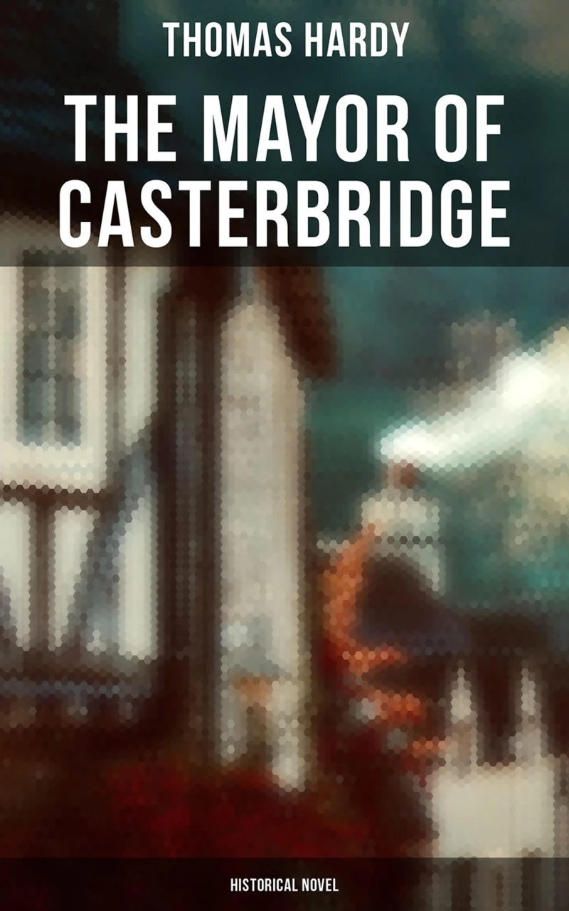 Portada: The Mayor of Casterbridge (Historical Novel)