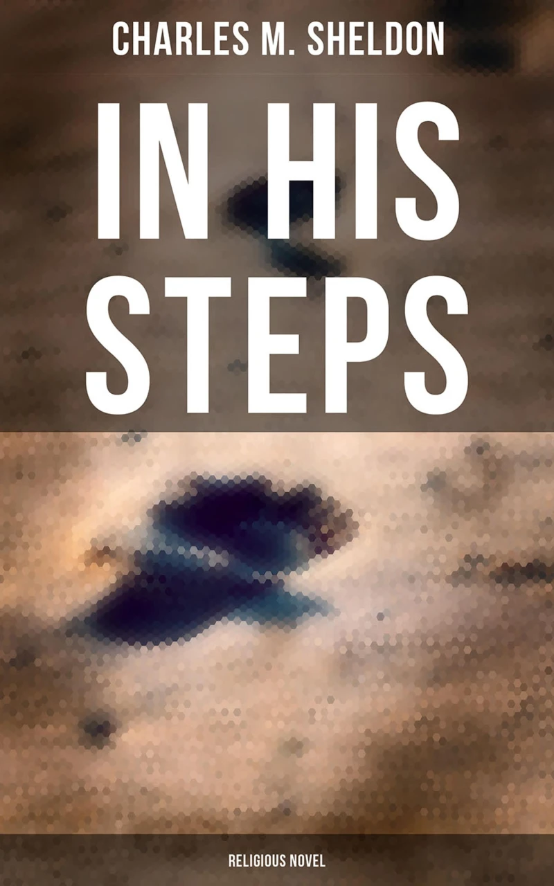 Portada: In His Steps (Religious Novel)
